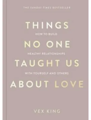 Productafbeelding van Things No One Taught Us About Love