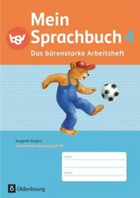 Obrázok produktu pre Mein Sprachbuch 4. Jahrgangsstufe. Das bärenstarke Arbeitsheft. Ausgabe Bayern