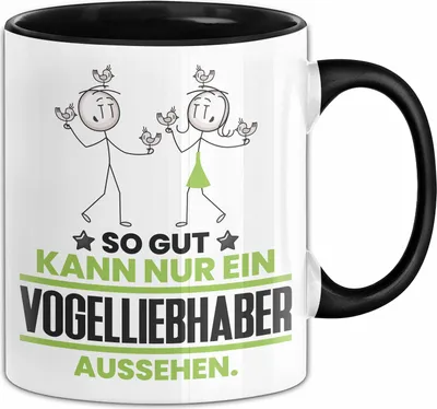Produktbild von Vogelliebhaber Geschenk Tasse So Gut Kann Nur Ein Vogelliebhaber Aussehen Geschenkidee Kaffee-Becher (Schwarz)