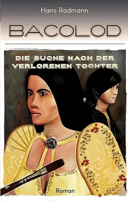 Produktbild von Bacolod - Die Suche nach der verlorenen Tochter