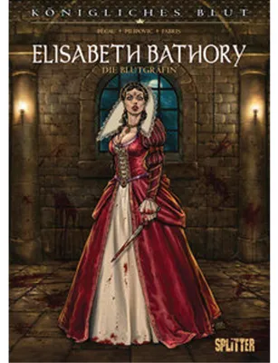 Image de Königliches Blut: Elisabeth Bathory
