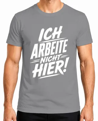 Imagen del producto de Camiseta para hombre, color gris, talla XL. Frase: "No trabajo aquí. ¡Qué divertido!". (Estilo sarcástico)