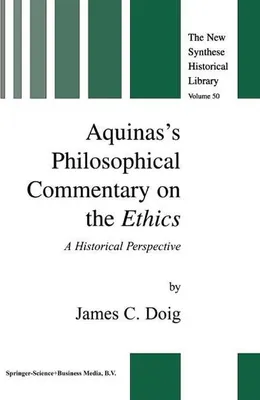 Obrázek produktu pro Aquinas's Philosophical Commentary on the Ethics