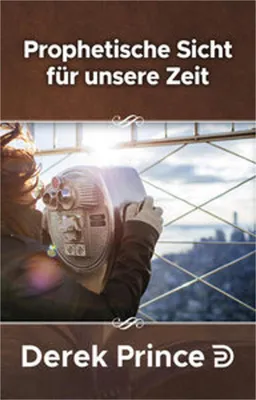 Obrázok produktu pre Prophetisches Sicht für unsere Zeit