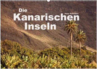 Produktbild von Die Kanarischen Inseln (Wandkalender 2025 DIN A2 quer), CALVENDO Monatskalender