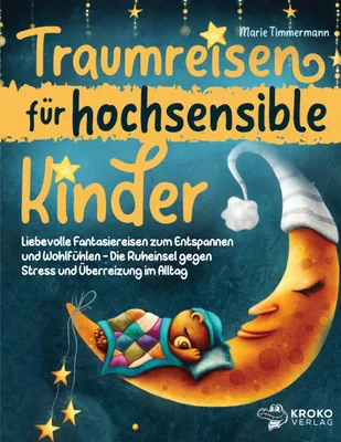 Produktbild von Traumreisen für hochsensible Kinder