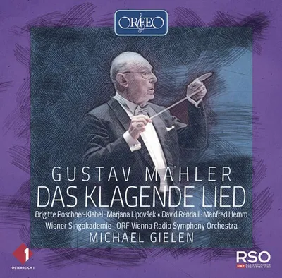 Produktbild von Poschner-Klebel/Lipovsek/Gielen: Das klagende Lied/Song of L
