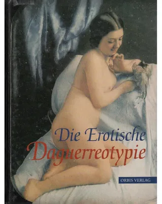 Immagine prodotto di Die Erotische Daguerreotypie.
