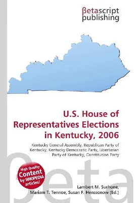 Produktbild von U.S. House of Representatives Elections in Kentucky, 2006