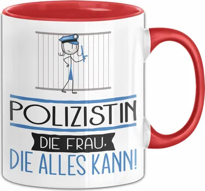 Produktbild von Polizistin Geschenk Tasse Becher Die Frau Die Allen Kann Geschenkidee für eine Polizistin Lustig (Rot)