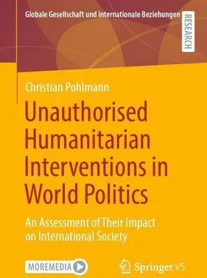 Zdjęcie produktu dla Unauthorised Humanitarian Interventions in World Politics