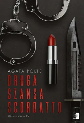 Produktbild von Druga Szansa Scordatto. Oblicza Mroku. Tom 2