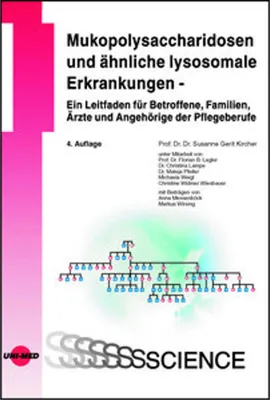 Obrázek produktu pro Mukopolysaccharidosen und ähnliche lysosomale Erkrankungen - Ein Leitfaden für Betroffene, Familien, Ärzte und Angehörige der Pflegeberufe
