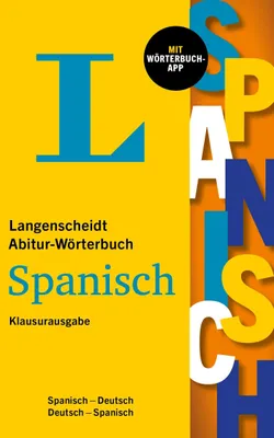 Produktbild von Langenscheidt Abitur-Wörterbuch Spanisch Klausurausgabe