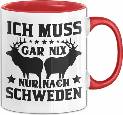 Produktbild von Schweden Tasse Geschenk Ich Muss Gar Nix Ich Muss Nur Nach Schweden Geschenkidee Urlaub Kaffee-Becher (Rot)