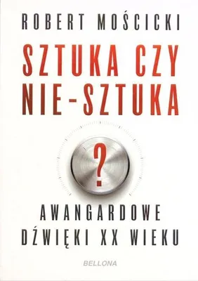 Obrázek produktu pro Sztuka czy nie-sztuka?