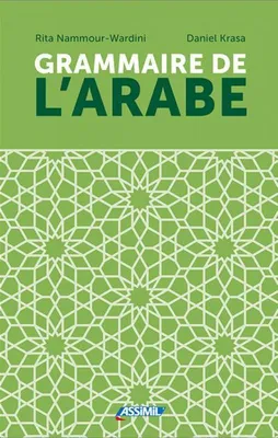 Produktbild von ASSiMiL Grammaire de l'arabe - Die Grammatik des Arabischen
