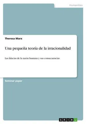 Immagine prodotto di Una piccola teoria dell'irrazionalità