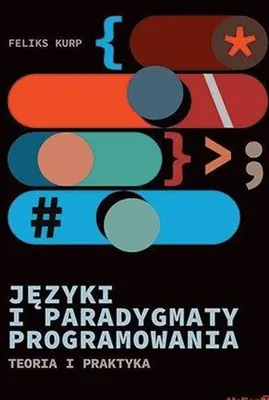 Image de Języki i paradygmaty programowania. Teoria i praktyka