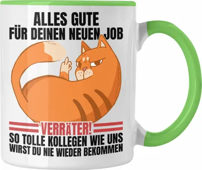 Produktbild von Trendation - Jobwechsel Tasse Geschenk Neuer Job Abschied Abschiedsgeschenk Kollege Kollegin Alles Gute Für Den Neuen Job Lustig (Grün)