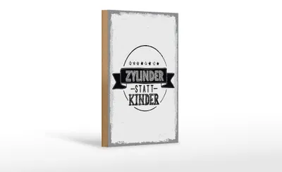 Produktbild von Holzschild Spruch lustig Zylinder statt Kinder 12x18 cm Dekoration