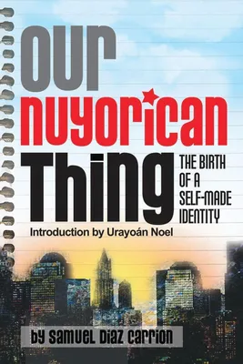 Produktbild von Our Nuyorican Thing