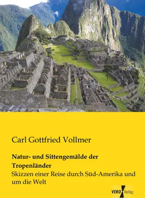 Produktbild von Natur- und Sittengemälde der Tropenländer