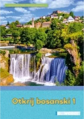 Obrázek produktu pro Otkrij bosanski 1: Lehrbuch der bosnischen Sprache (mit online-Hörtexten und interaktiven Übungen)