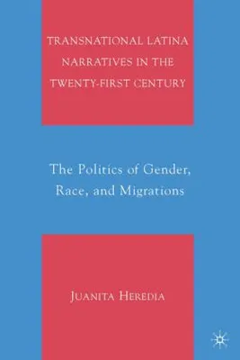Obrázok produktu pre Transnational Latina Narratives in the Twenty-First Century