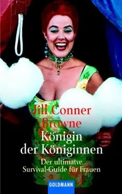 Produktbild von Königin der Königinnen. Der ultimative Survival- Guide für Frauen.