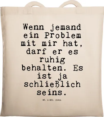 Produktbild von Mr. & Mrs. Panda Schultasche Wenn jemand ein Problem... - Transparent - Geschenk, Sprüche, Tote Bag, Spruch Weisheiten Zitate Lustig Weisheit Worte, Laptoptasche, Beutel
