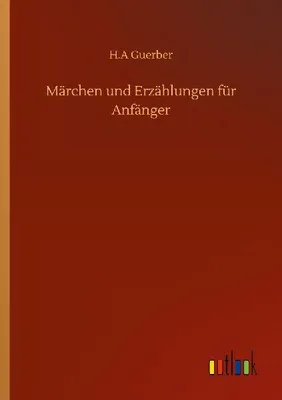 Produktbild von Märchen und Erzählungen für Anfänger