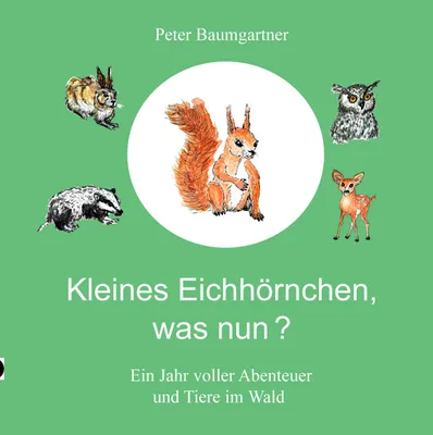 Produktbild von Kleines Eichhörnchen, was nun?