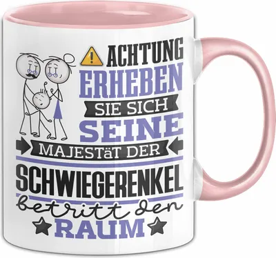 Produktbild von Schwiegerenkel Geschenk Tasse Lustiger Spruch Erheben Sie Sich Der Schwiegerenkel Betritt den Raum (Rosa)