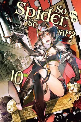 Produktbild von So I'm a Spider, So What?, Vol. 10 (light novel)