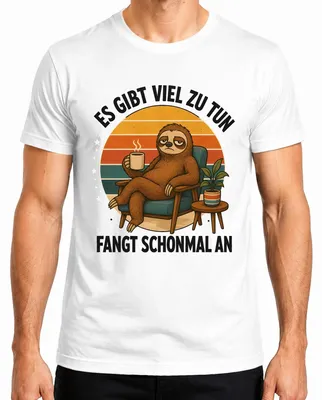 Imagen del producto de Hay mucho que hacer, ¡empieza ya! Camiseta para hombre, con estampado "Statement", sarcasmo y humor. Color: blanco. Talla: S
