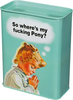 Produktbild von Blechspardose - So where's my fucking pony? - Spardose aus Blech