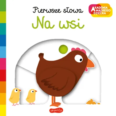 Zdjęcie produktu dla Akademia mądrego dziecka. Pierwsze słowa. Na wsi