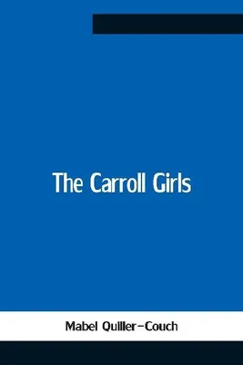 Produktbild von The Carroll Girls