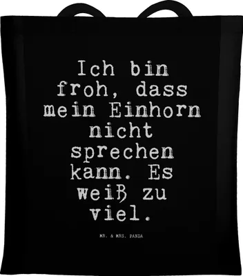 Produktbild von Mr. & Mrs. Panda Tote Bag Ich bin froh, dass... - Schwarz - Geschenk, Uni Tasche, Sprüche, Laptoptasche, witzig, Liebe, Unicorn, Jutetasche, Einhorn, lustig, Schultasche
