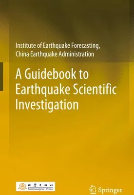Obrázok produktu pre A Guidebook to Earthquake Scientific Investigation