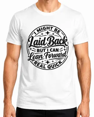 Imagen del producto de Camiseta para hombre, "Puede que sea relajado, pero puedo ponerme serio muy rápido", color blanco, talla L