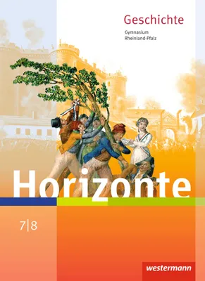 Produktbild von Horizonte 7 /8 . Schulbuch. Geschichte für Gymnasien. Rheinland-Pfalz
