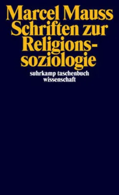 Produktbild von Mauss, M: Schriften zur Religionssoziologie