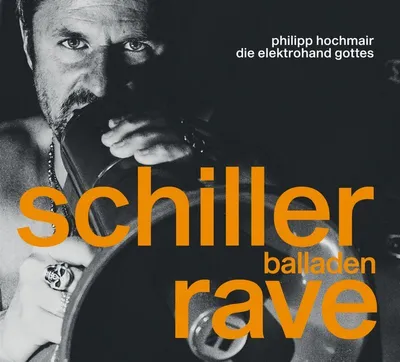 Obrázek produktu pro Philipp Hochmair - Schiller Balladen Rave -   - (CD / Titel: H-P)