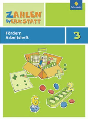 Image de Zahlenwerkstatt 3. Arbeitsheft. Fördern
