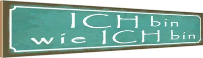 Produktbild von vianmo Holzschild 10x46 cm ich bin wie Spruch Zitat