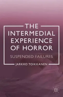 Obrázok produktu pre The Intermedial Experience of Horror