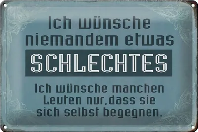 Produktbild von Blechschild Spruch 30x20cm wünsche niemanden schlechtes