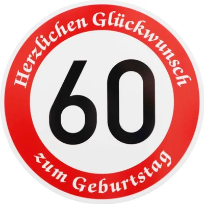 Produktbild von ORIGINAL VERKEHRSSCHILD  60  MIT GEBURTSTAGSTEXT als Sonderschriftzug Geburtstagsgeschenk Verkehrszeichen Schild Geburtstagsschild Straßenschild Geschenkidee Schilder Verkehrsschilder Straßenschilder